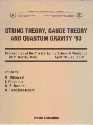 cover image of String Theory, Gauge Theory and Quantum Gravity '93--Proceedings of the Trieste Spring School and Workshop